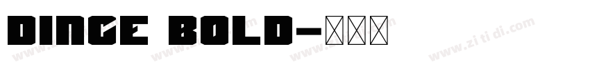 DINCE Bold字体转换